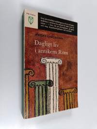 Dagligt liv i antikens Rom