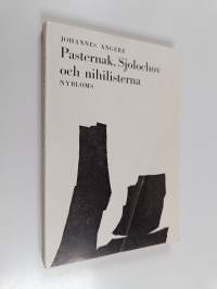 Pasternak, Sjolochov och nihilisterna