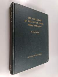 The population of the Soviet Union : history and prospects
