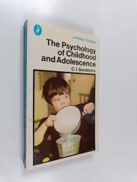 The Psychology of Childhood and Adolescence