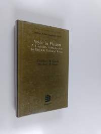 Style in fiction : a linguistic introduction to English fictional prose