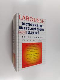 Larousse : dictionaire encyclopedique illustre