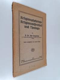 Religionspsychologie, Religionswissenschaft und Theologie