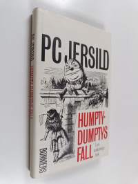 Humpty-Dumptys fall : livsåskådningsbok
