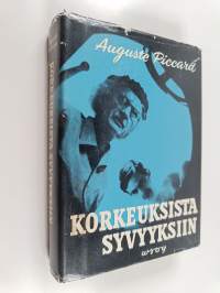 Korkeuksista syvyyksiin