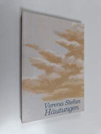 Häutungen : autobiografische Aufzeichnungen, Gedichte, Träume, Analysen