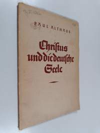 Christus und die deutsche Seele