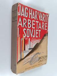 Jag har varit arbetare i Sovjet