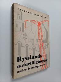 Rysslands naturtillgångar under femårsplanen