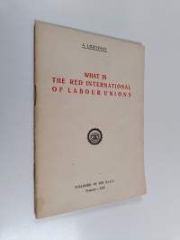 What is the Red International of Labour Unions