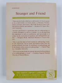 Stranger and Friend : The Way of an Anthropologist