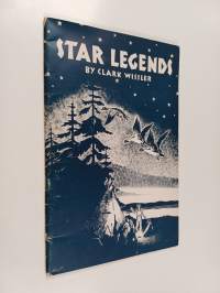 Star Legends : Among the American Indians