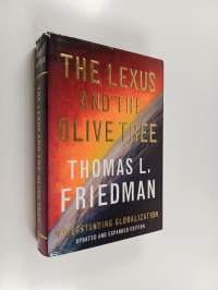 The Lexus and the Olive Tree - Understanding Globalization