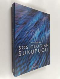 Sosiologian sukupuoli : tutkimus Helsingin ja Tampereen yliopistojen sosiologian kurssikirjoista 1946-2000