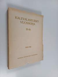 Kalevalaseuran vuosikirja 25-26