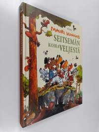 Seitsemän koiraveljestä : koiramainen versio Aleksis Kiven romaanista Seitsemän veljestä