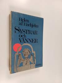 Systrar och vänner : roman