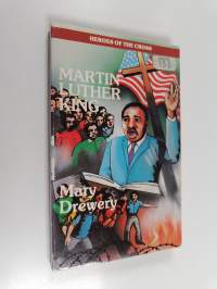 Martin Luther King - The Man who Could Not Hate