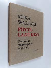 Pöytälaatikko : muistoja ja muistiinpanoja, 1945-1967