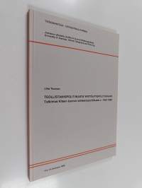 Teollistamispolitiikasta yrittäjyyspolitiikkaan : tutkimus Kiteen kunnan elinkeinopolitiikasta v. 1960-1989