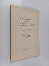 Singing flails : a study in threshing-floor constructions, flail-threshing traditions and the magic guarding of the house