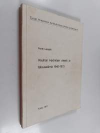 Hauhon Hyömäen väestö ja talouselämä 1940-1970 : maantieteellinen osatutkimus
