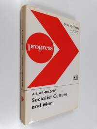 Socialist culture and man