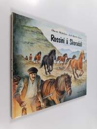 Rossini á Skoradali