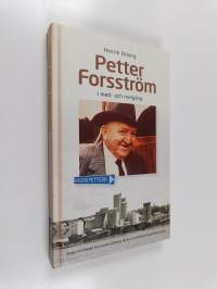 Petter Forsström i med- och motgång