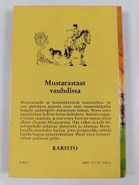 Mustarastaat vauhdissa