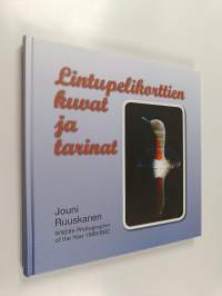 Lintupelikorttien kuvat ja tarinat (signeerattu)