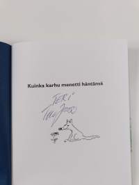 Kuinka karhu menetti häntänsä (signeerattu)