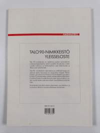 Talo 90 -nimikkeistö : yleisseloste
