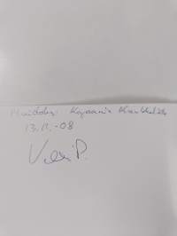 Semmosta se kato on (signeerattu, tekijän omiste)