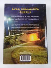 Kuka sellaista tekisi