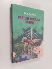 Vastoin vainajan tahtoa : jännitysromaani