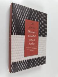 Hitaasti kudotut nopeat hetket : kirjoittamisen assosiaatiosta 1900-luvun suomalaisessa proosassa
