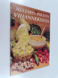 Mestarin parasta vihanneksista