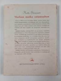 Markun matka satumaahan : seikkailusatu