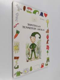 Tonttulan tunnetuin asukas : kertomuksia Tonttulasta