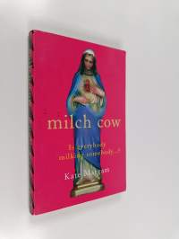 Milch Cow
