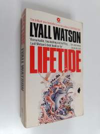 Lifetide : A Biology of the Unconscious