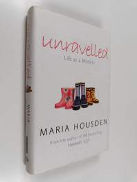 Unravelled : life as a mother