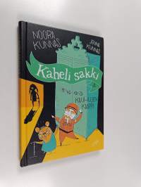 Kaheli sakki ja kauhujen kaappi