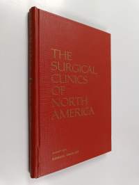 The Surgical Clinics of North America : August 1974 ; volume 54