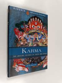Karma: The Ancient Science of Cause and Effect