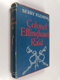 Colonel Effingham&#039;s Raid