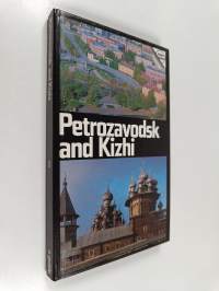 Petrozavodosk and Kizhi