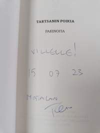 Tartsanin poikia - Pakinoita (signeerattu, tekijän omiste)