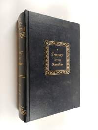 A Treasury of the Familiar